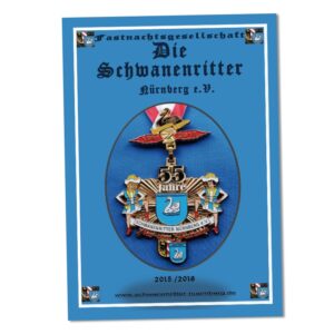 Festschrift Schwanenritter Nürnberg 55 Jahre
